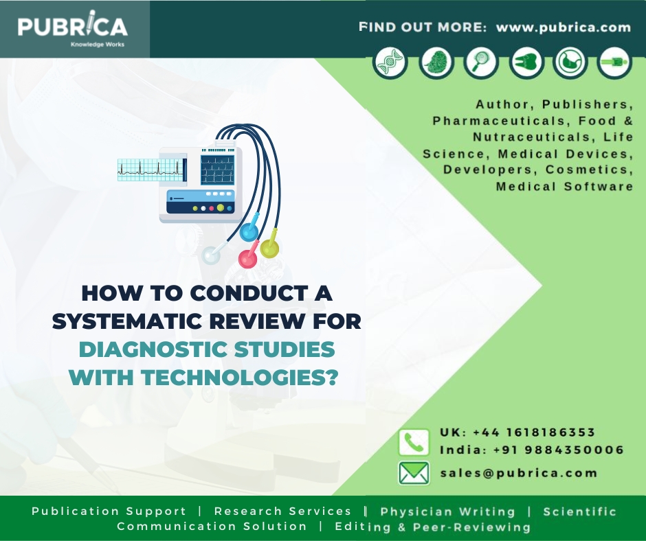 How to conduct a systematic review for diagnostic studies with technologies