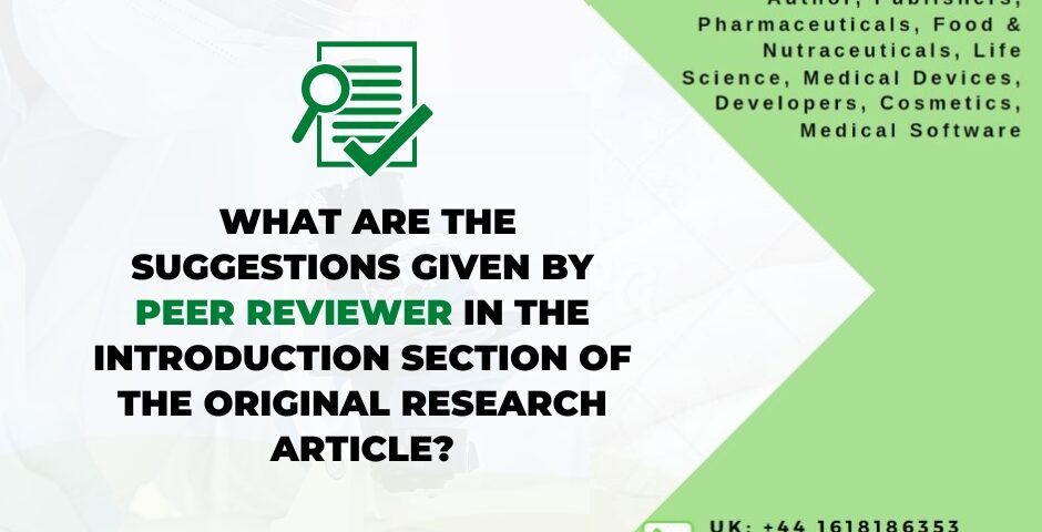 Suggestions that a peer reviewer may provide for the introduction section of a manuscript(2)