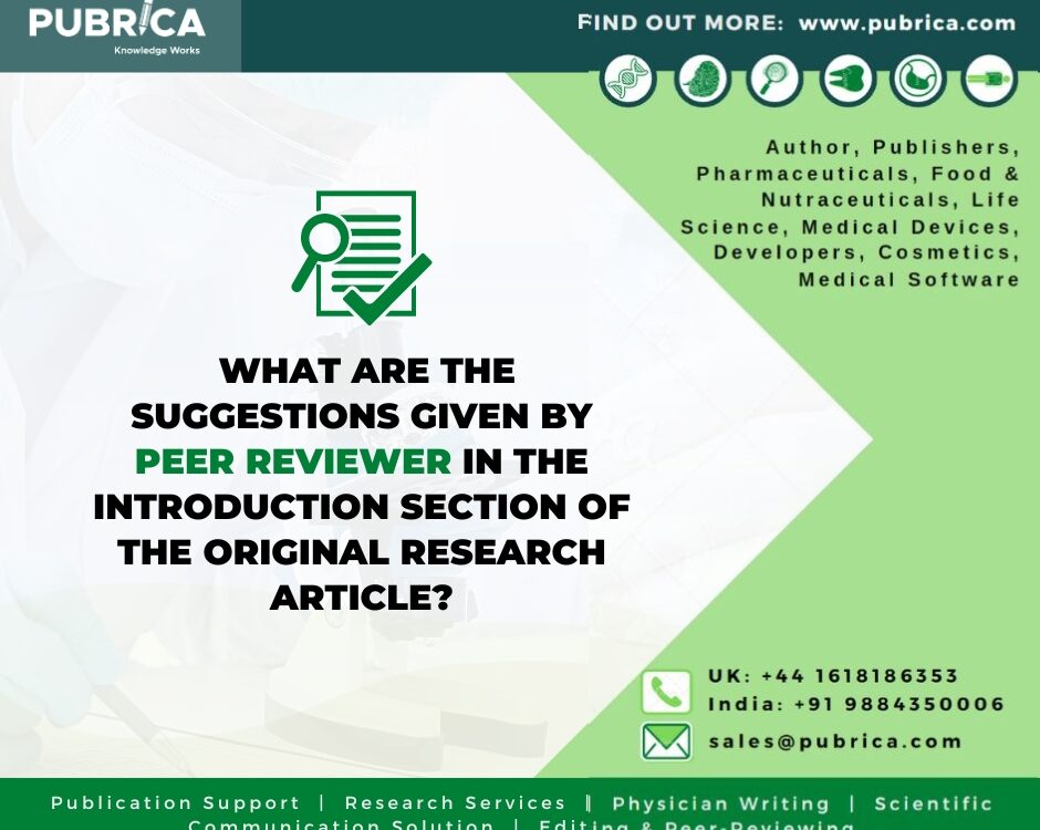 Suggestions that a peer reviewer may provide for the introduction section of a manuscript(2)
