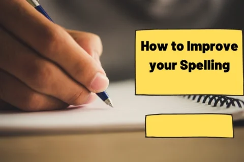 Improving your Spelling Skills