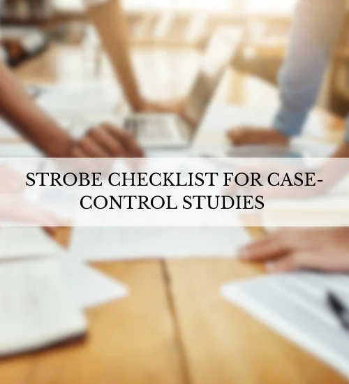 STROBE checklist FOR case-control studies